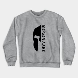 Mod.31 Molon Labe Greek Spartan Crewneck Sweatshirt